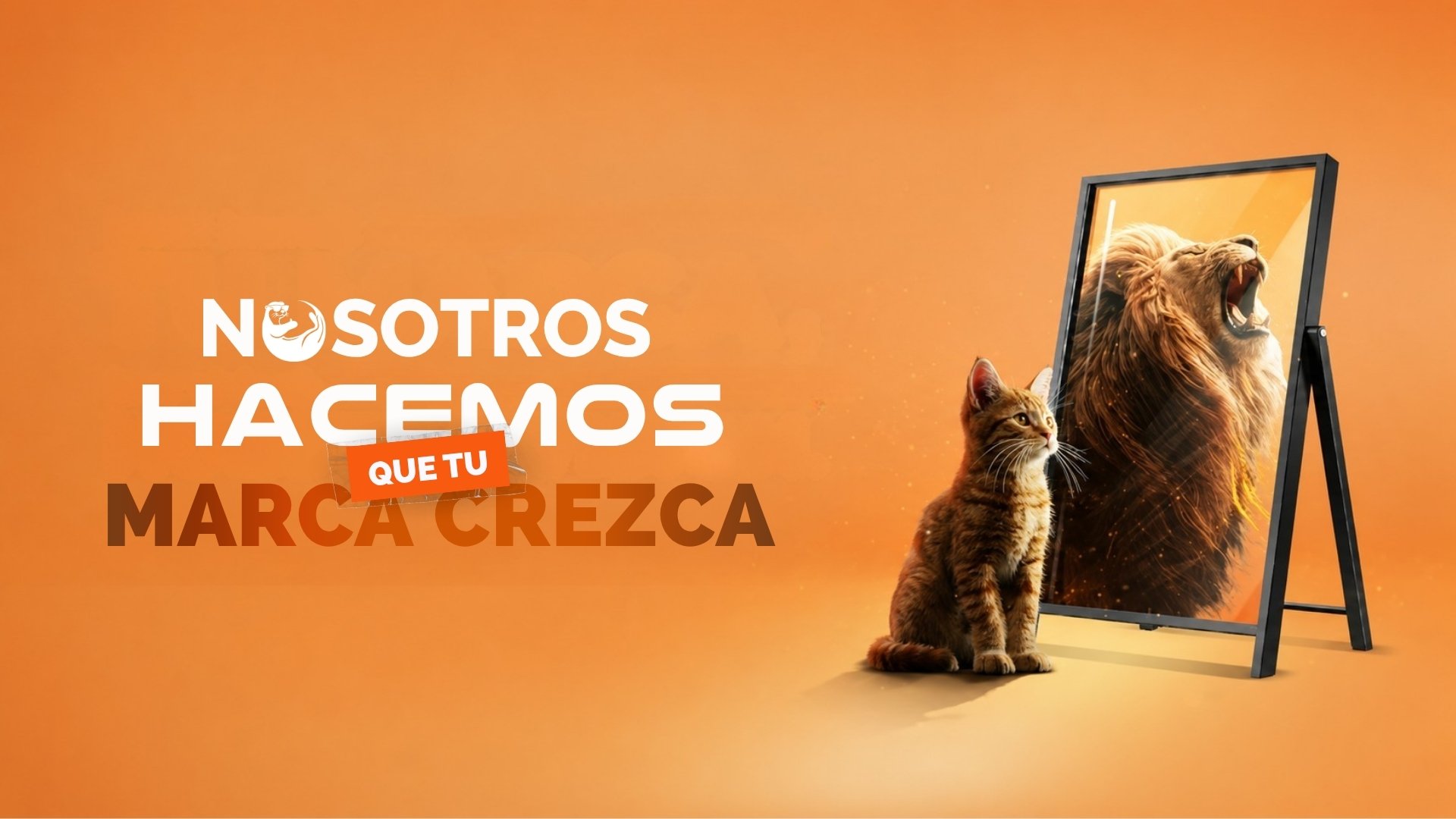 Nosotros hacemos que tu marca crezca. Un gato se ve como un león en el espejo.